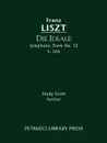 Die Ideale (Symphonic Poem No. 12), S. 106 - Study score - Franz Liszt