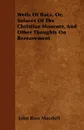 Wells Of Baca, Or, Solaces Of The Christian Mourner, And Other Thoughts On Bereavement - John Ross Macduff