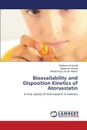 Bioavailability and Disposition Kinetics of Atorvastatin - Sohail Muhammad, Ahmad Mahmood, Usman Minhas Muhammad