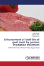 Enhancement of shelf life of goat meat by gamma irradiation treatment - Rafaqat Ifrah, Aftab Mahwish, Naz Shagufta