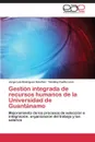 Gestion Integrada de Recursos Humanos de La Universidad de Guantanamo - Rodriguez Sanchez Jorge Luis, Cuello Leon Yanisley