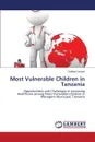 Most Vulnerable Children in Tanzania - Kacholi Godfrey