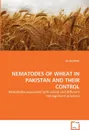 NEMATODES OF WHEAT IN PAKISTAN AND THEIR CONTROL - Dr Aly Khan