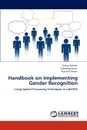 Handbook on Implementing Gender Recognition - Kumar Rakesh, Subhangi Dutta, Kumara Shama