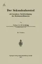 Der Sekundenherztod Mit Besonderer Berucksichtigung Des Herzkammerflimmerns - Heinrich Ewald Hering