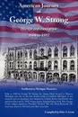 American Journey of George W. Strong - Peter S. Centa