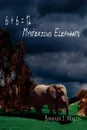 6 + 6 . 12 Mysterious Elephants - Barbara J. Martin