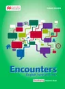 Encounters: English Here and Now Developing: Student's Book - Susan Holden