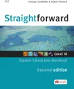 Straightforward: Split Edition 1A: Student's Book (+ Workbook) - Lindsay Clandfield & Adrian Tennant