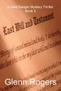Last Will & Testament - Glenn Rogers