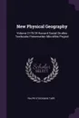 New Physical Geography. Volume 2176 Of Harvard Social Studies Textbooks Preservation Microfilm Project - Ralph Stockman Tarr