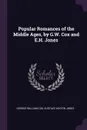 Popular Romances of the Middle Ages, by G.W. Cox and E.H. Jones - George William Cox, Eustace Hinton Jones