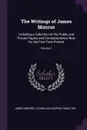 The Writings of James Monroe. Including a Collection of His Public and Private Papers and Correspondence Now for the First Time Printed; Volume 2 - James Monroe, Stanislaus Murray Hamilton