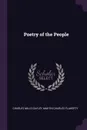 Poetry of the People - Charles Mills Gayley, Martin Charles Flaherty