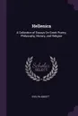 Hellenica. A Collection of Essays On Greek Poetry, Philosophy, History, and Religion - Evelyn Abbott