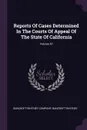 Reports Of Cases Determined In The Courts Of Appeal Of The State Of California; Volume 43 - Bancroft-Whitney Company, Bancroft-Whitney