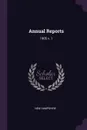 Annual Reports. 1905 v. 1 - New Hampshire