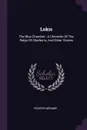 Lokis. The Blue Chamber : A Chronicle Of The Reign Of Charles Ix, And Other Stories - Prosper Mérimée