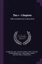 The r---l Register. With Annotations by Another Hand - William Combe, John Adams