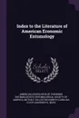Index to the Literature of American Economic Entomology - Metcalf Collection NCRS