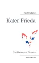 Kater Frieda - Gert Podszun