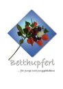 Betthupferl. Gutenachtgeschichten fur Junge und Junggebliebene - Bettina Wiedig, Helga Rikken, Renate Becker