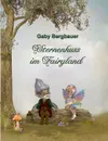 Sternenkuss im Fairyland - Gaby Bergbauer