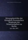 Sitzungsberichte der Koniglich Preussischen Akademie der Wissenschaften zu Berlin. Jan-Mai 1895 - Deutsche Akademie der Wissenschaften zu Berlin