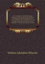 An explanatory and pronouncing dictionary of the noted names of fiction; including also familiar pseudonyms, surnames bestowed on eminent men, and analogons popular appellations often referred to in literature and conversation - William Adolphus Wheeler