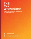 The C++ Workshop - Dale Green, Kurt Guntheroth, Shaun Ross Mitchell