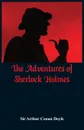 The Adventures of Sherlock Holmes - Sir Arthur Conan Doyle