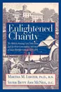 Enlightened Charity - Martha M. Libster, Betty Ann McNeil