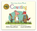 Tales from Acorn Wood: Counting (board book) - Julia Donaldson, Axel Scheffler