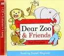 Dear Zoo and Friends Audio - Rod Campbell