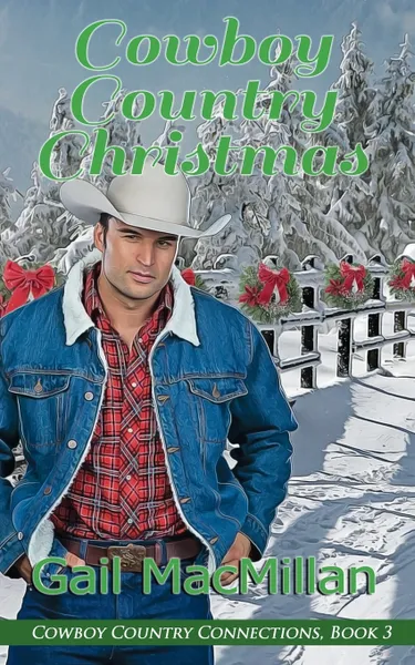 Обложка книги Cowboy Country Christmas, Gail MacMillan