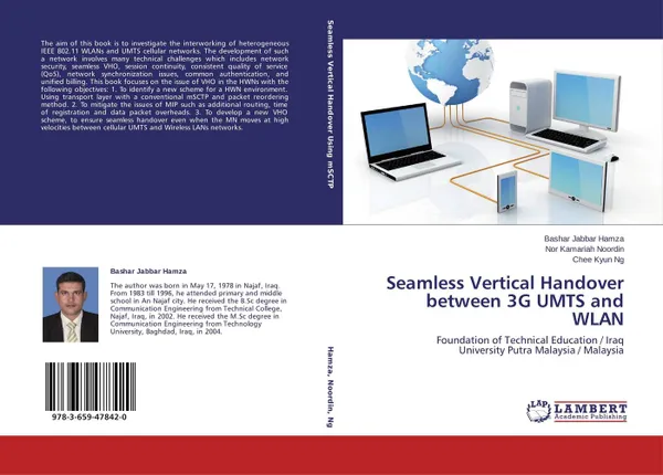 Обложка книги Seamless Vertical Handover between 3G UMTS and WLAN, Bashar Jabbar Hamza,Nor Kamariah Noordin and Chee Kyun Ng