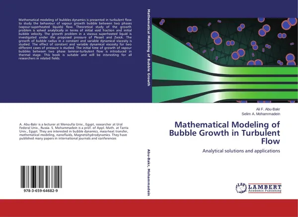 Обложка книги Mathematical Modeling of Bubble Growth in Turbulent Flow, Ali F. Abu-Bakr and Selim A. Mohammadein