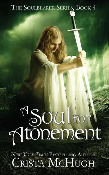 Обложка книги A Soul For Atonement, Crista McHugh