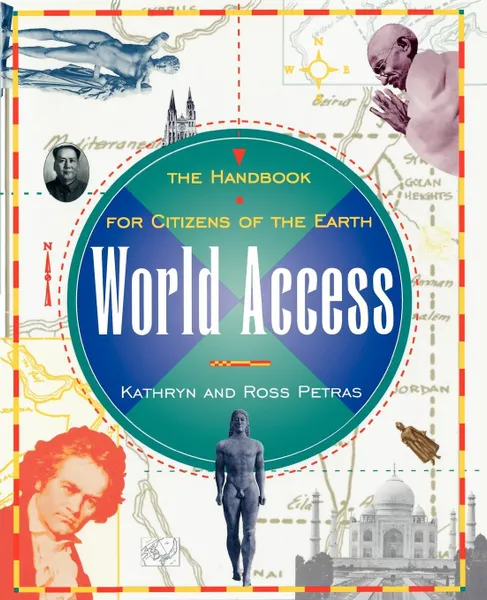 Обложка книги World Access. The Handbook for Citizens of the Earth, Kathryn Petras, Ross Petras