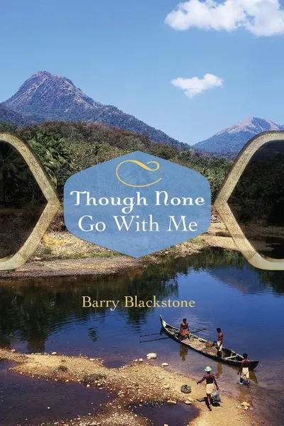 Обложка книги Though None Go With Me, Barry Blackstone