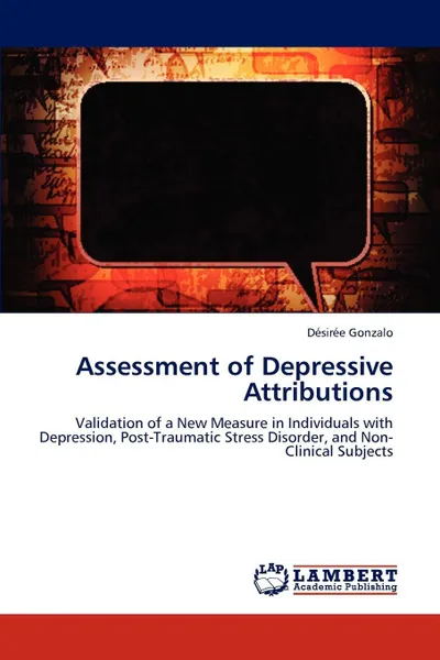 Обложка книги Assessment of Depressive Attributions, D. Sir E. Gonzalo, Desiree Gonzalo