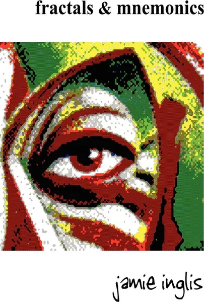 Обложка книги Fractals & Mnemonics, Jamie Inglis