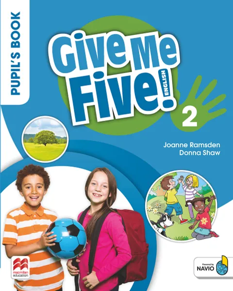 Обложка книги Give Me Five! Level 2: Pupil's Book Pack With Navio App, Joanne Ramsden, Donna Shaw