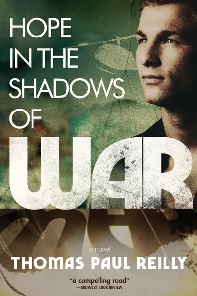 Обложка книги Hope in the Shadows of War, Thomas Paul Reilly