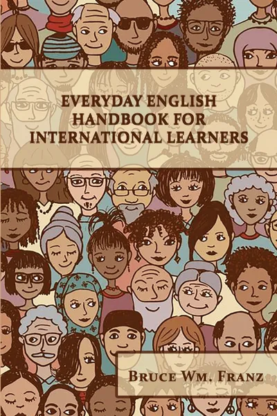 Обложка книги Everyday English Handbook for International Learners, Bruce W. Franz