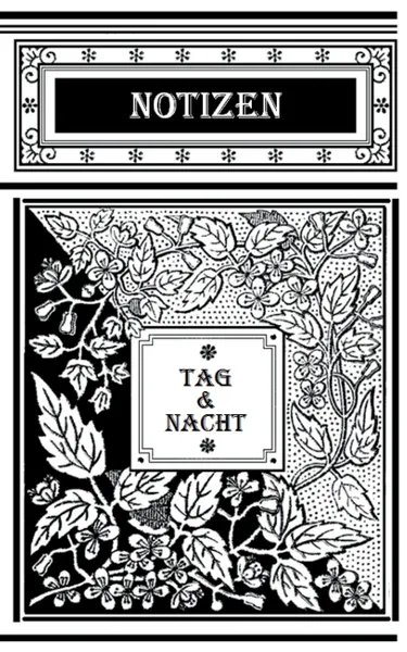 Обложка книги Tag und Nacht (Notizbuch), Luisa Rose