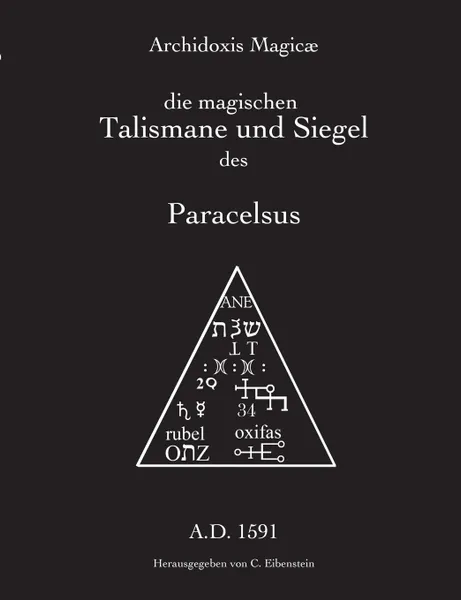 Обложка книги Archidoxis Magicae, Paracelsus T. B. von Hohenheim