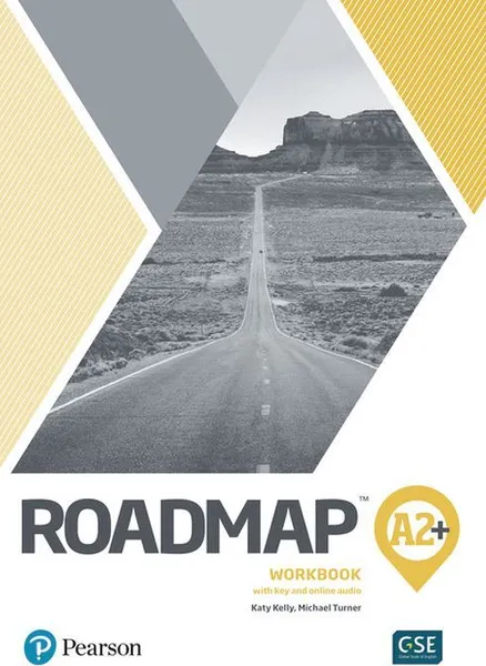 Обложка книги RoadMap A2+ Workbook w/ key & online audio, Katy Kelly, Michael Turner