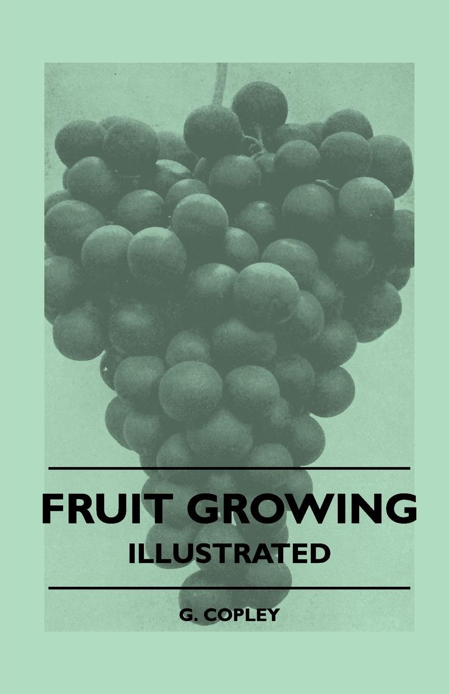 фото Fruit Growing - Illustrated