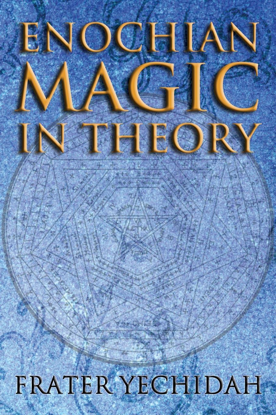 фото Enochian Magic in Theory